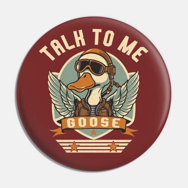 Talk to me Goose Pin by Blended Designs