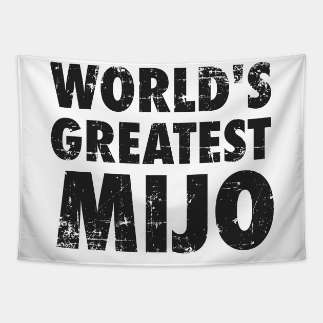 World's Greatest Mijo - Grunge design Tapestry by verde