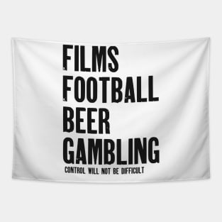Films, Football, Beer and Gambling Tapestry