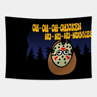 ch-ch-ch-chicken nu-nu-nu-nuggies Tapestry