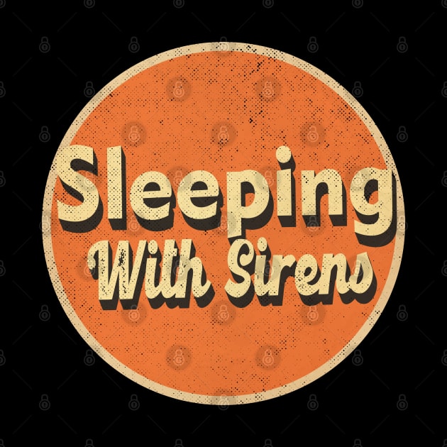 The Sleeping With Sirens by Kokogemedia Apparelshop