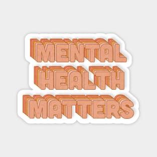 Mental Health Matters Magnet