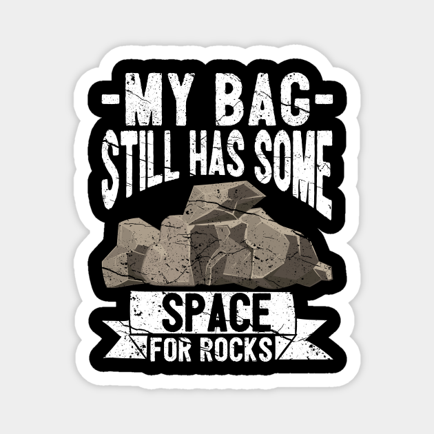 Funny Rock Hunting Geologist Rock Hunter Rockhounding Rock Hunting TeePublic