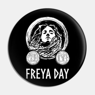 Freya Day Friday Nordic Mythology Pin