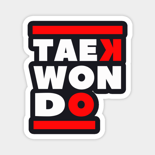 Taekwondo saying martial arts Magnet by Foxxy Merch