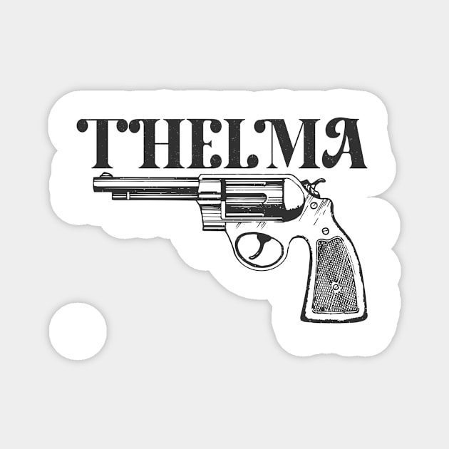 Thelma & Louise (Thelma) Magnet by KnackGraphics