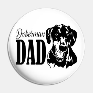 Doberman Dad Gifts Pin