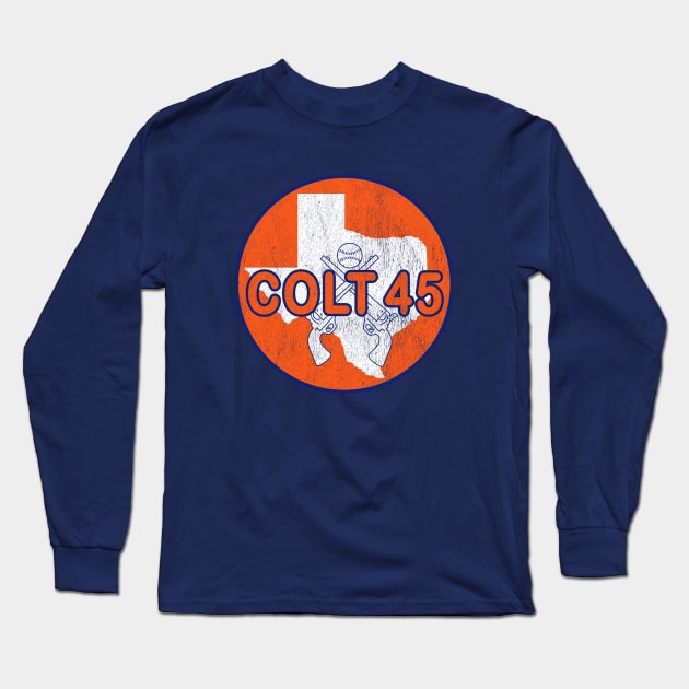 LocalZonly Defunct - Houston Colt 45s Baseball Long Sleeve T-Shirt