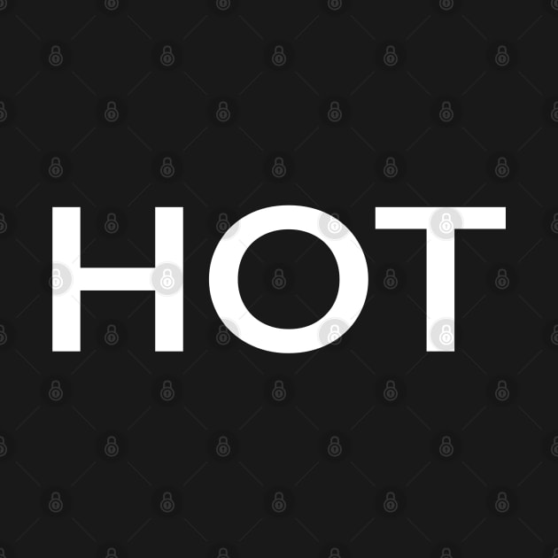 HOT by StickSicky