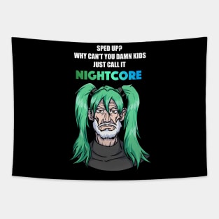 Call it Nightcore: Old Man in Green Anime Wig (Funny) Tapestry