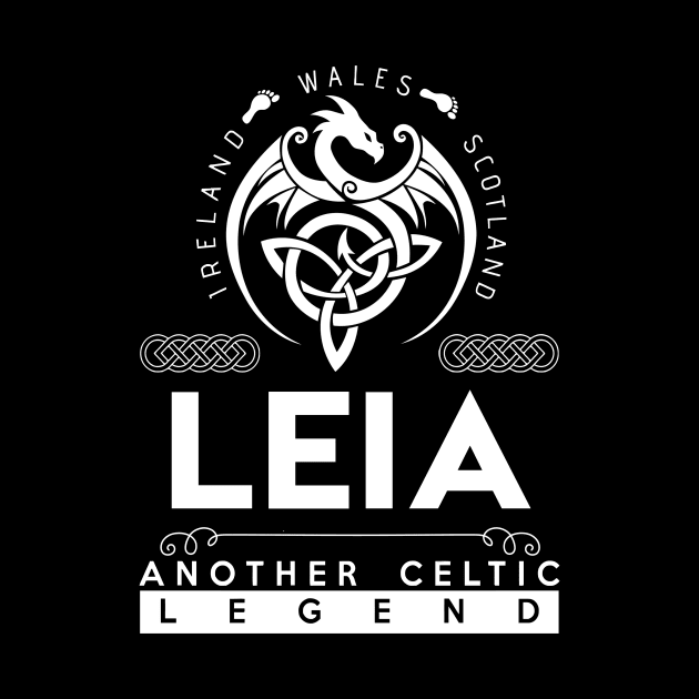 Leia Name T Shirt - Another Celtic Legend Leia Dragon Gift Item by harpermargy8920