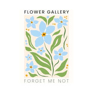 Forget me not - Happy Flowers T-Shirt