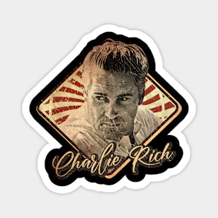 Charlie Rich vintage design on top Magnet