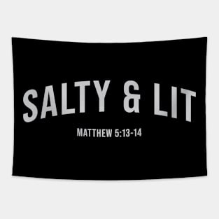 Salty and Lit, Bible Verse, Christian Quote Tapestry