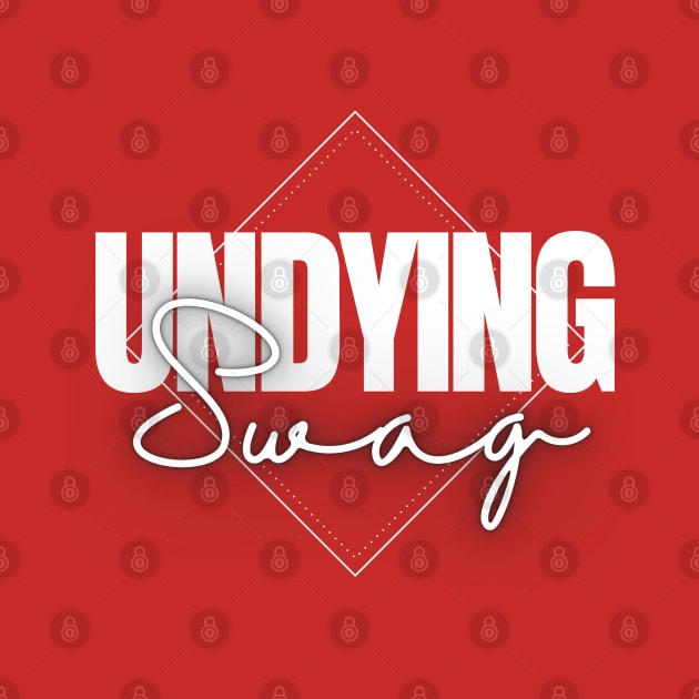 Undying Swag 02 by undyingswag