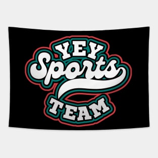 Yey Sports Team. Tapestry