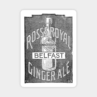 Ross's Royal Ginger Ale - 1891 Vintage Advert Magnet