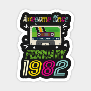 Funny Birthday Quote, Awesome Since February 1982, Retro Birthday Magnet