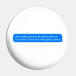 Galaxy quote Pin