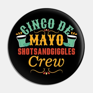 Cinco De Mayo Drinking Crew Pin