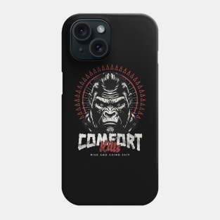 Comfort Kills Phone Case