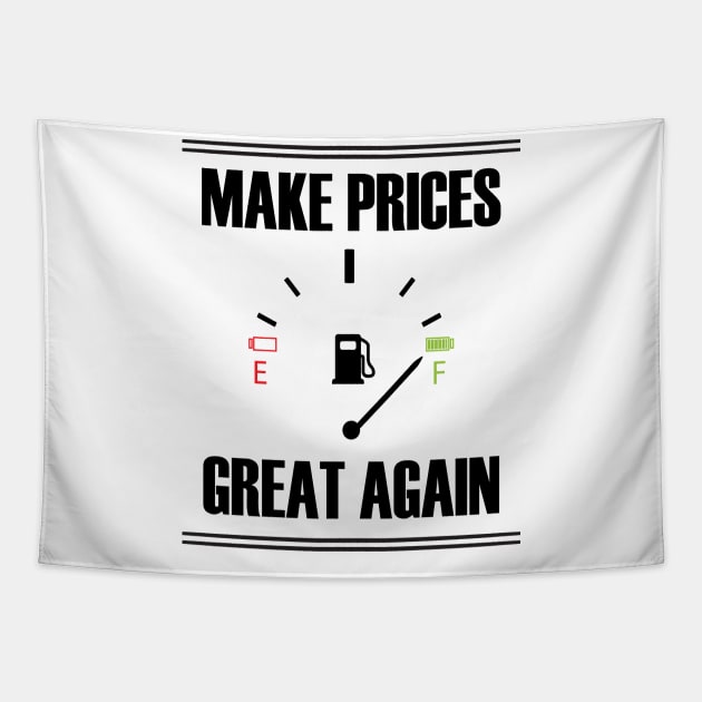 Make Gas Prices Great Again Funny Trump Supporters Vintage Tapestry by Just Be Cool Today