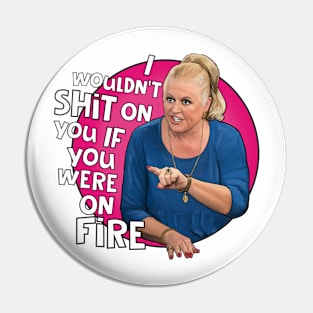 Kim Woodburn's burns Pin