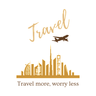 Travel more, worry less gold T-shirt print | Travel and Adventures T-Shirt