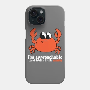 a little crabby Phone Case