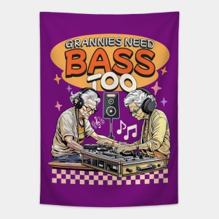 Grannies need bass too Tapestry