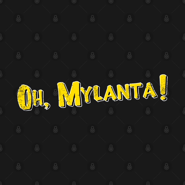 Oh Mylanta by nickbeta