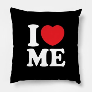 Y2K Funny Slogan I Love Me Pillow