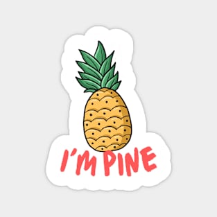 Im Pine Magnet