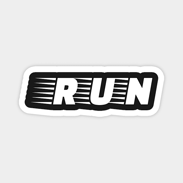 Born to run -Run fast one Magnet by Bee-