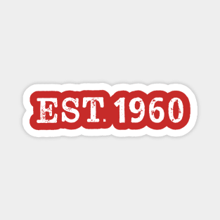 EST. 1960 Magnet