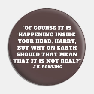 quote J. K. Rowling Pin