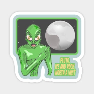 Pluto funny alien Magnet