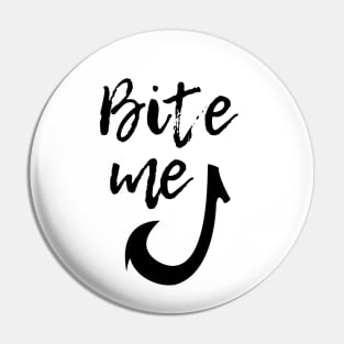 Bite Me Pin