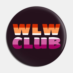 WLW CLUB!! Pin