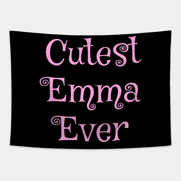 Cutest Emma ever text design Tapestry by Zimart