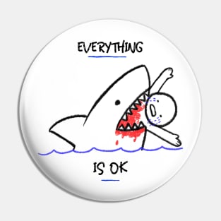 Everything is ok Pin