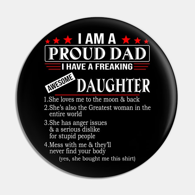 I Am A Proud Dad I Have A Freaking Awesome Daughter Pin by celestewilliey