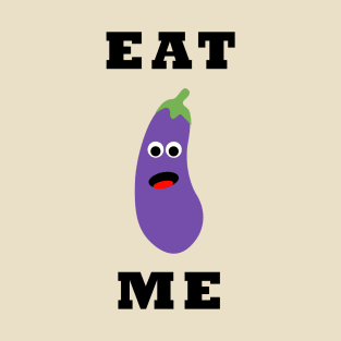 EAT ME T-Shirt