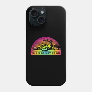 To Die or not To Die - Rainbow Skull Phone Case