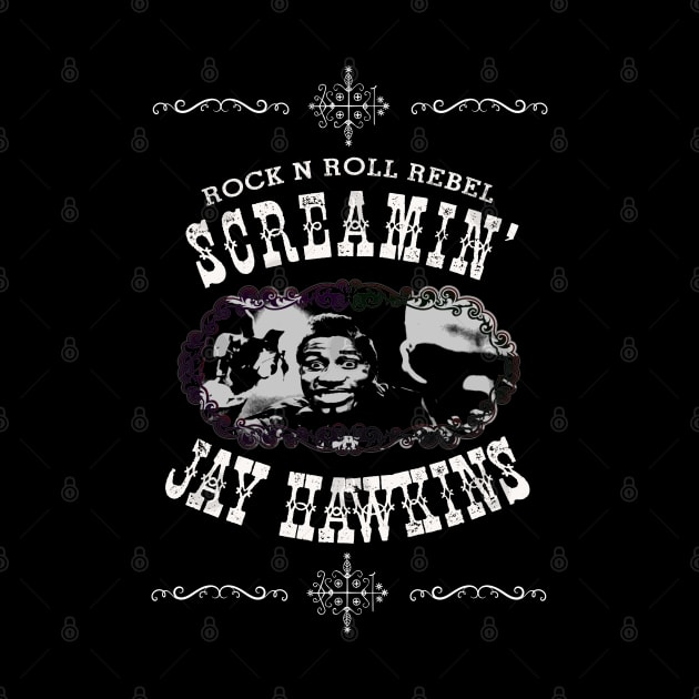Screamin' Jay Hawkins Design by HellwoodOutfitters