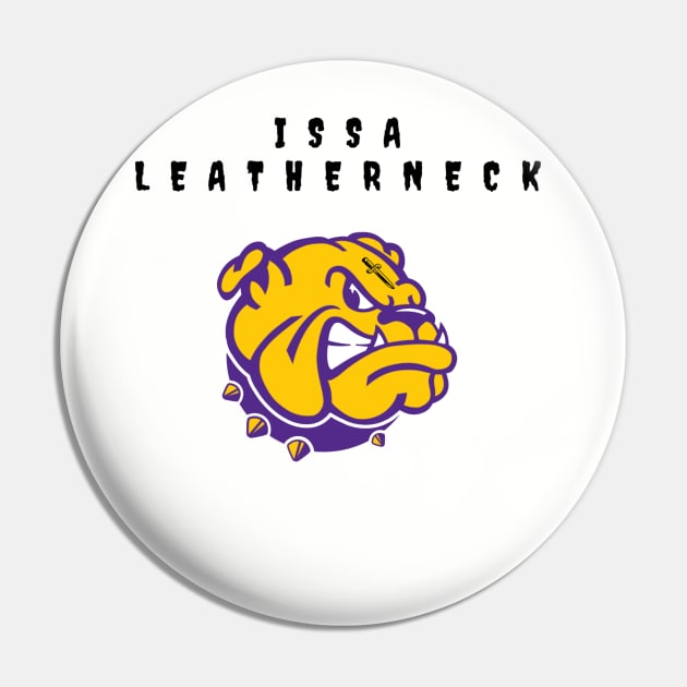 Issa Leatherneck Pin by NeckUpOrShutUp1