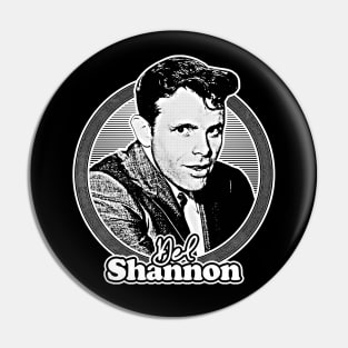 Del Shannon // Retro Style Fan Art Design Pin