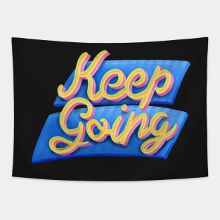 Keep Going Lettering Tapestry