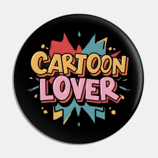 Vintage Vibes: Cartoon Lover's 80s Extravaganza Pin