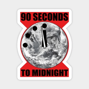 90 Seconds to Midnight Magnet